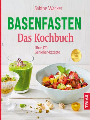 cover image of Basenfasten--Das Kochbuch